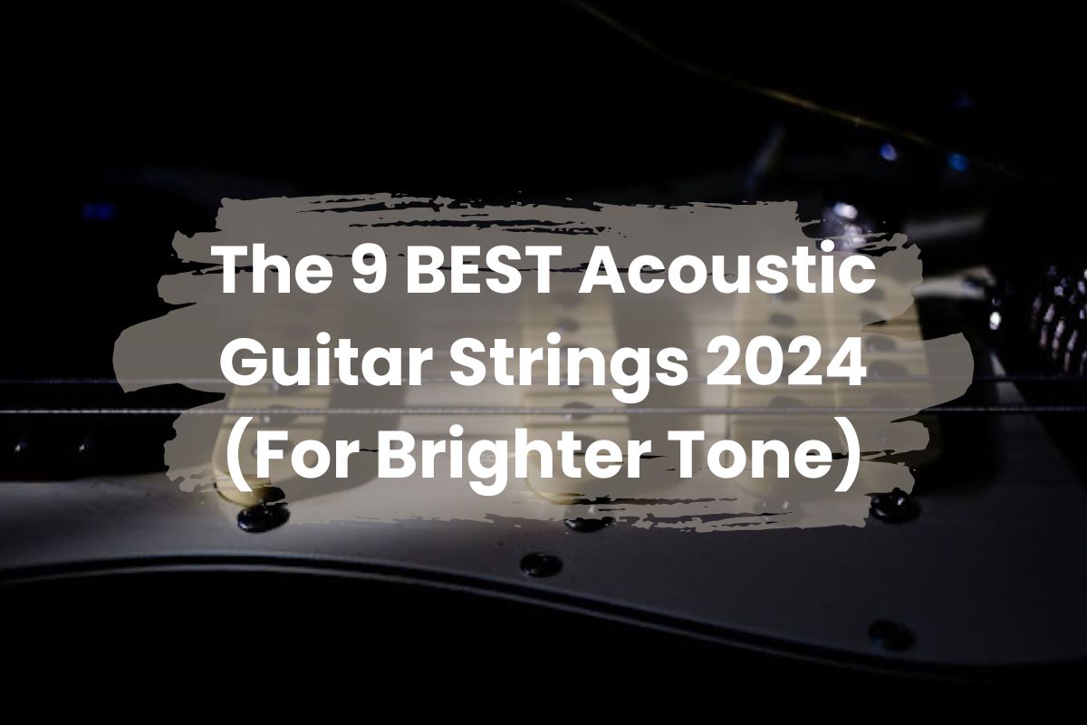 best acoustic guitar strings