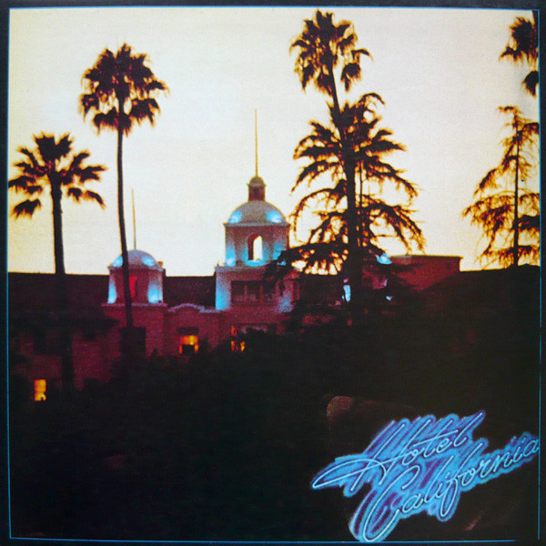 Eagles – Hotel California (1976, SP, Specialty Pressing, Gatefold, Vinyl) -  Discogs