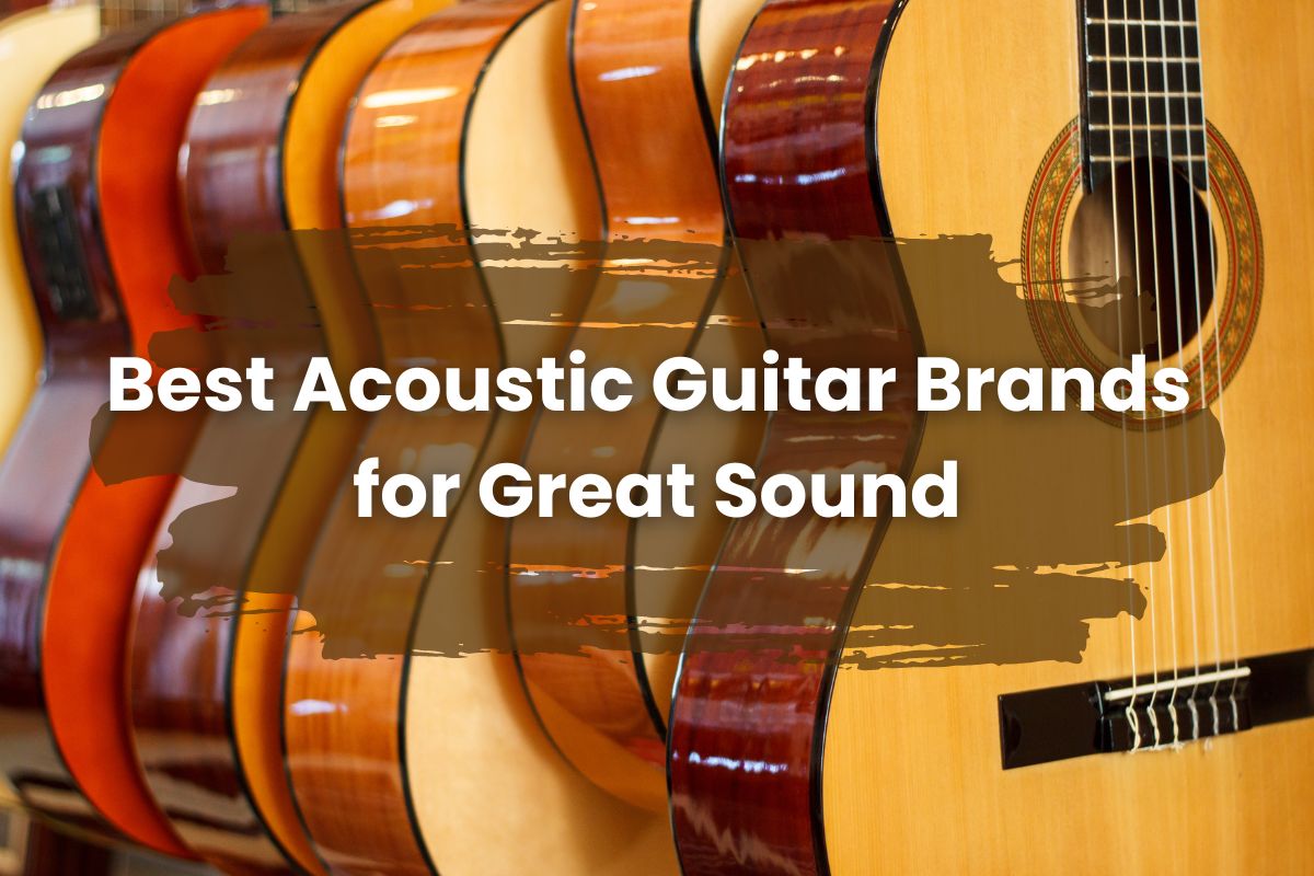 best acoustic guitar brands