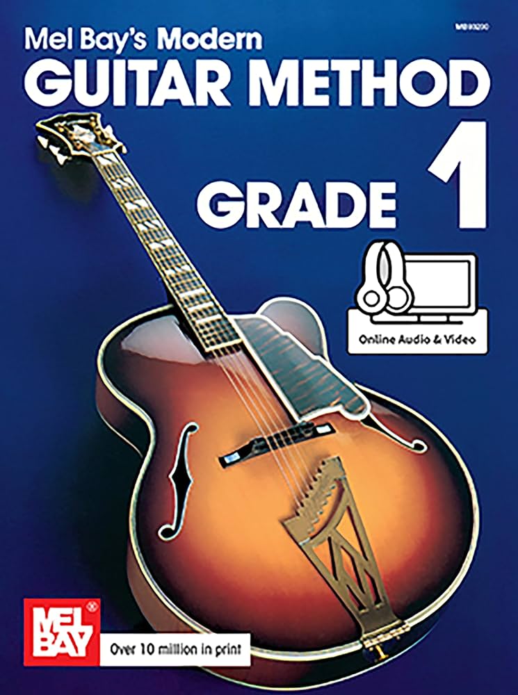 Mel Bay’s Modern Guitar Method by Mel Bay