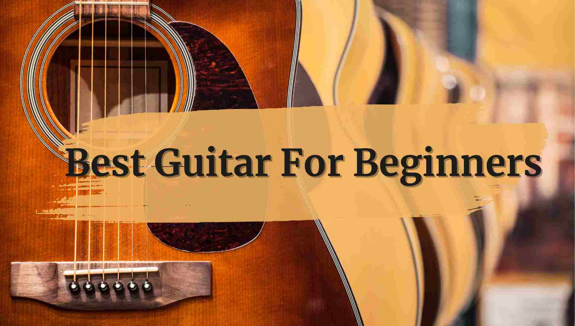 best guitar for beginners